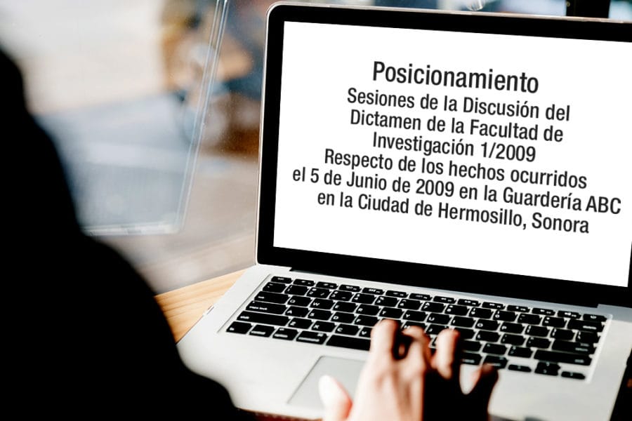 Sesiones de las Discusiones de las Acciones de Inconstitucionalidad 11/2009 y 62/2009 “Reformas Constitucionales en Baja California y San Luis Potosí que protegen la vida desde la concepción” facultad investigacion caso guardería abc Hermosillo sonora